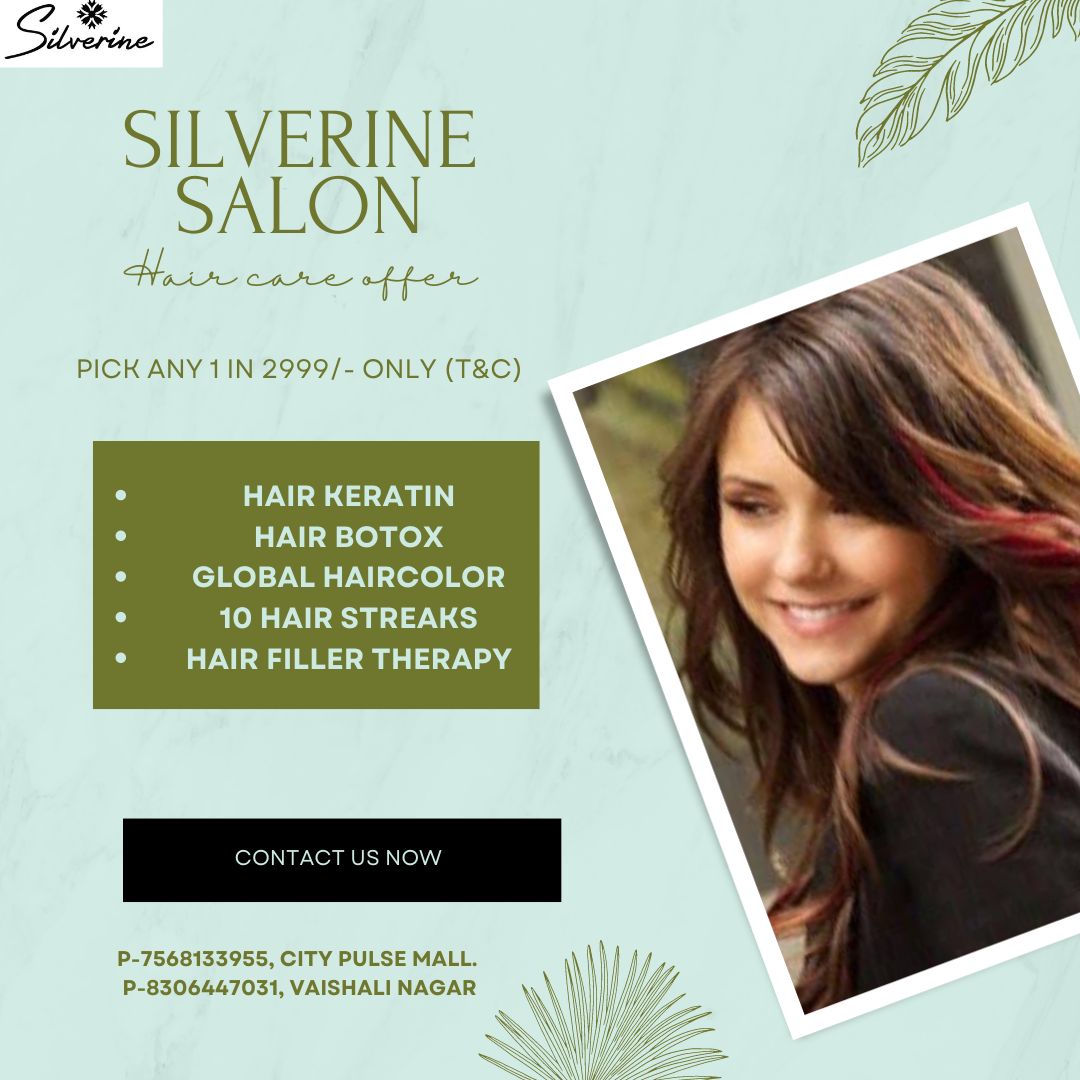 Hair Care Offer by Silverine Salon Pick any 1 in Just 2999/-
